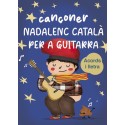 Cançoner català nadalenc tradicional popular per a guitarra Acords i Lletra